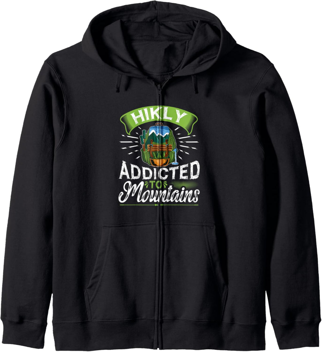 Hikly Addicted To Mountains Hiking Wandern Bergsteigen Kapuzenjacke