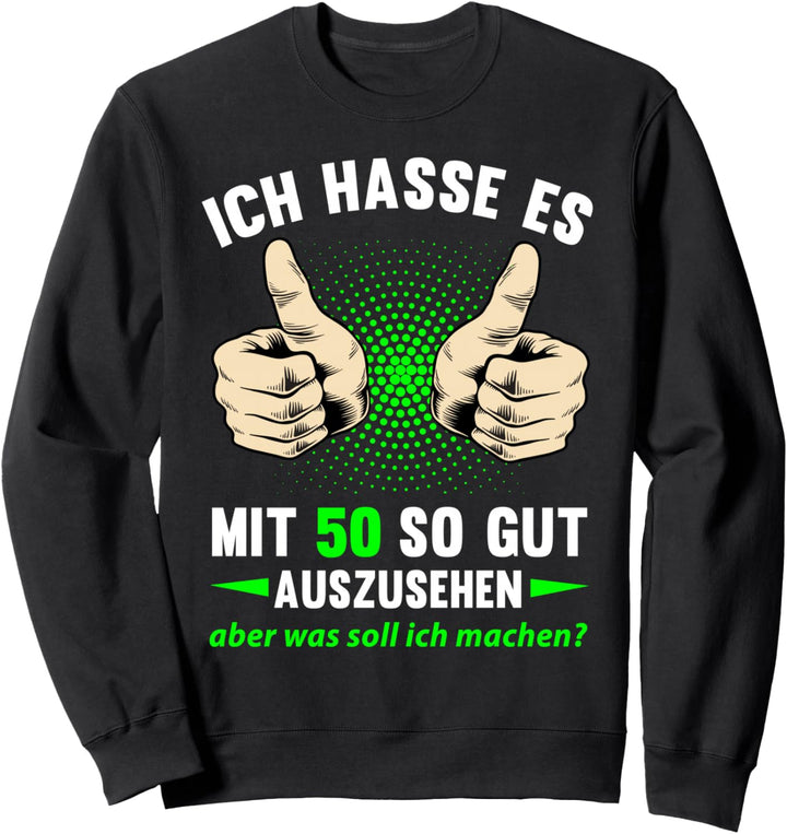 50. Geburtstag Mann Frau 50 Jahre 1974 Deko Lustig Geschenk Sweatshirt