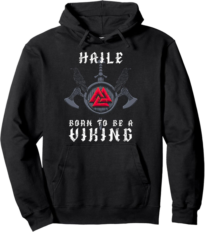 Haile - Born To Be A Viking - Personalisiert Pullover Hoodie
