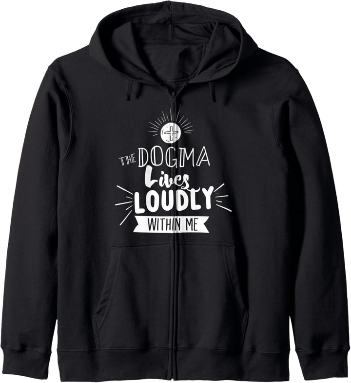 Dogma Lives Loudly Within Me Katholic Conservative Eucharist Kapuzenjacke
