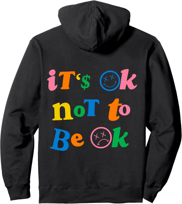 Es ist OK NICHT OK Pullover Hoodie