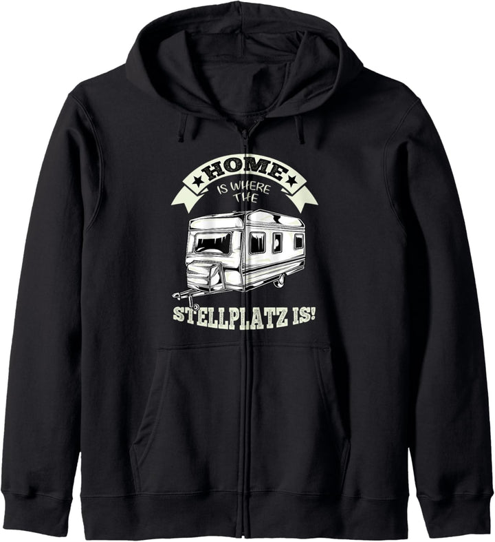 Home Is Where The Stellplatz Is Wohnwagen Camping Design Kapuzenjacke