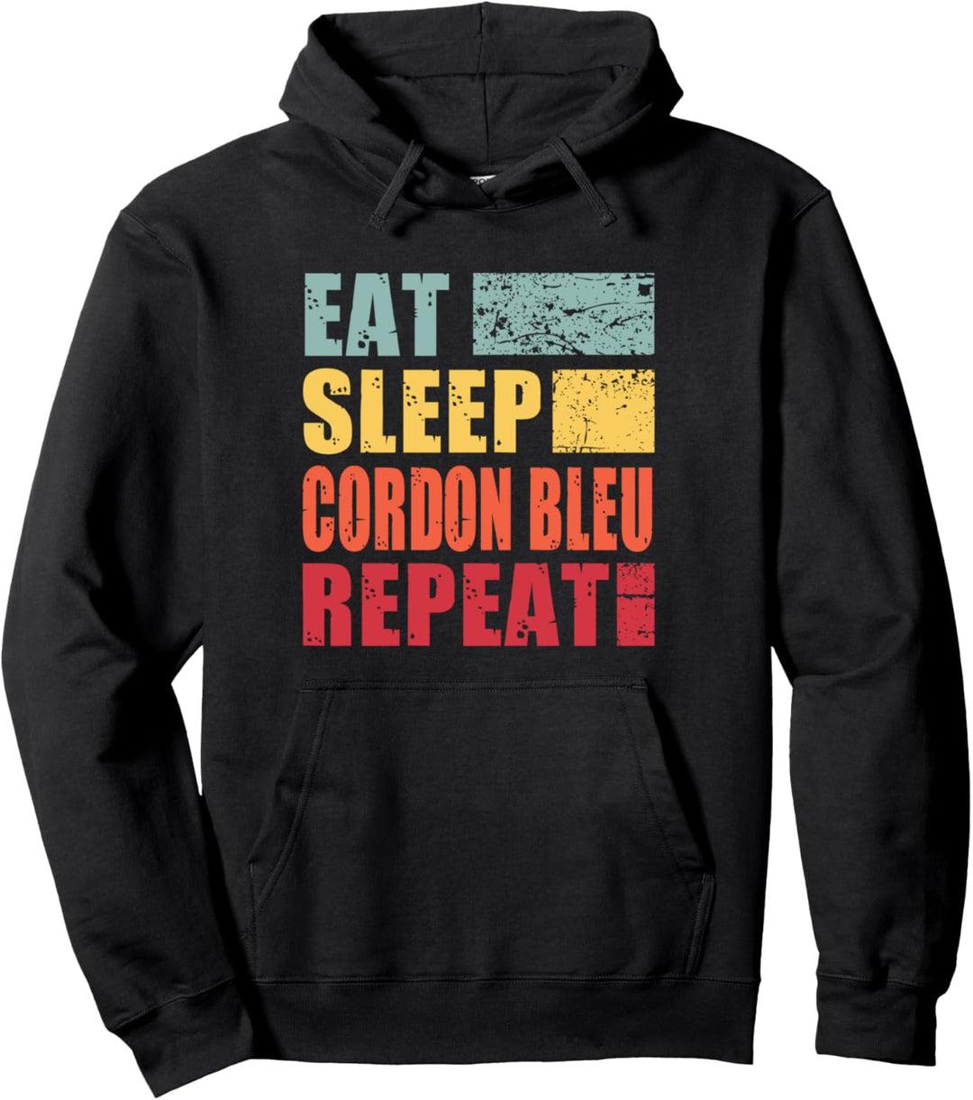 Eat Sleep Cordon-Bleu Repeat Pullover Hoodie