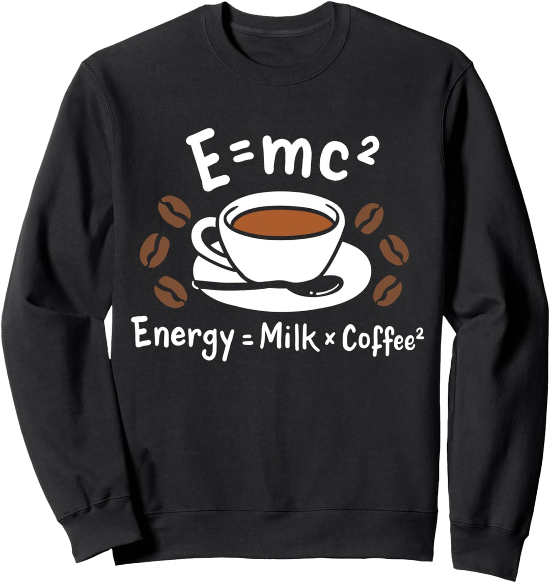 Kaffee Milchkaffee Kaffeetasse Kaffeebohnen Kaffeetrinker Sweatshirt