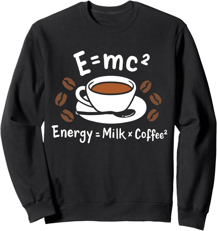 Kaffee Milchkaffee Kaffeetasse Kaffeebohnen Kaffeetrinker Sweatshirt