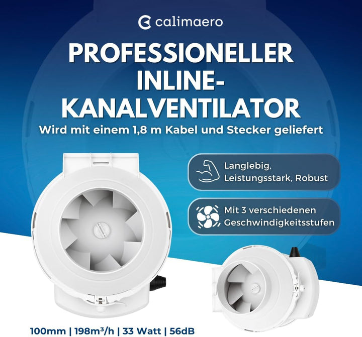 CALIFLOW Rohrventilator 100mm Leistungsstarker Inline Ventilator kombinierbar mit HEPA Filter Aktivk