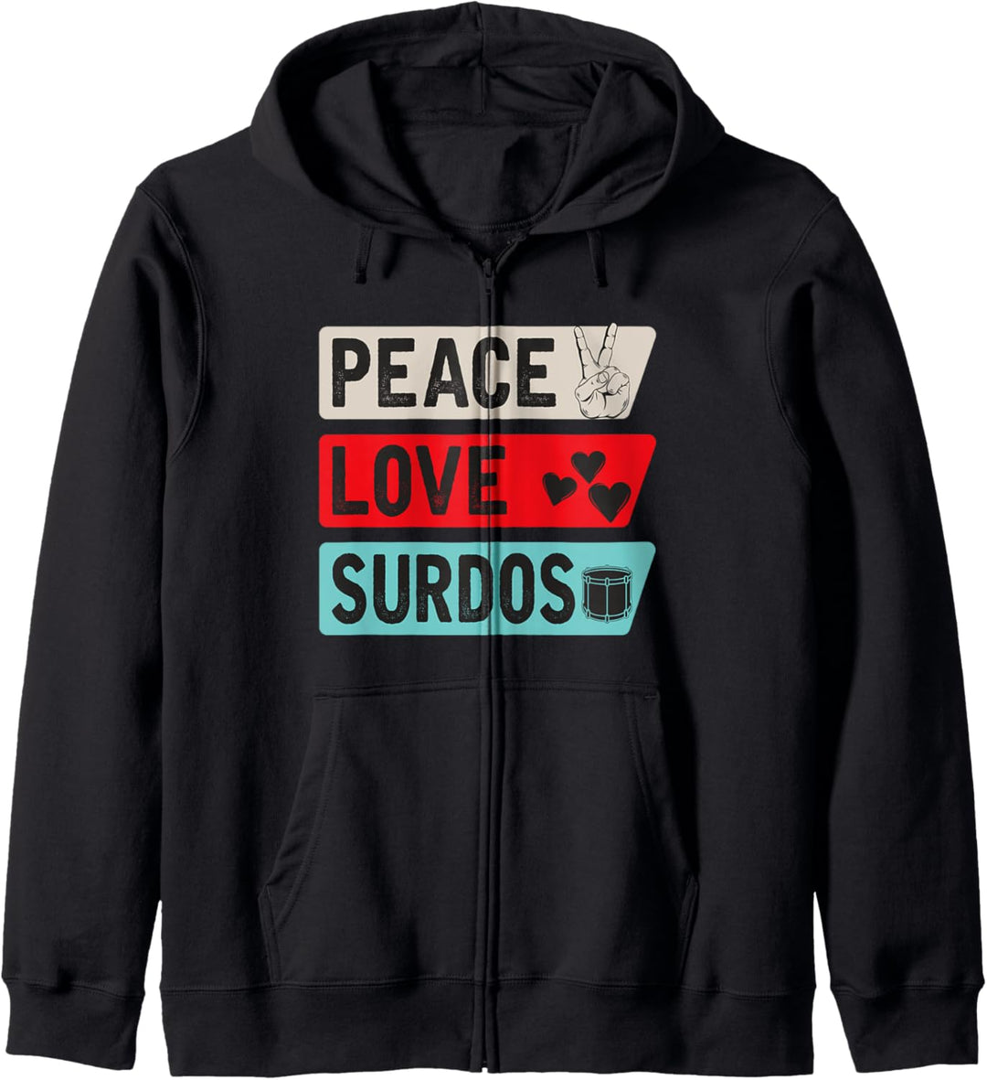 Peace Love Surdos, Surdo, Schlagzeuger, brasilianische Musik Kapuzenjacke
