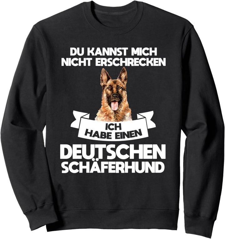 Ich habe Deutschen Schäferhund Deutscher Schäferhund Hund Sweatshirt