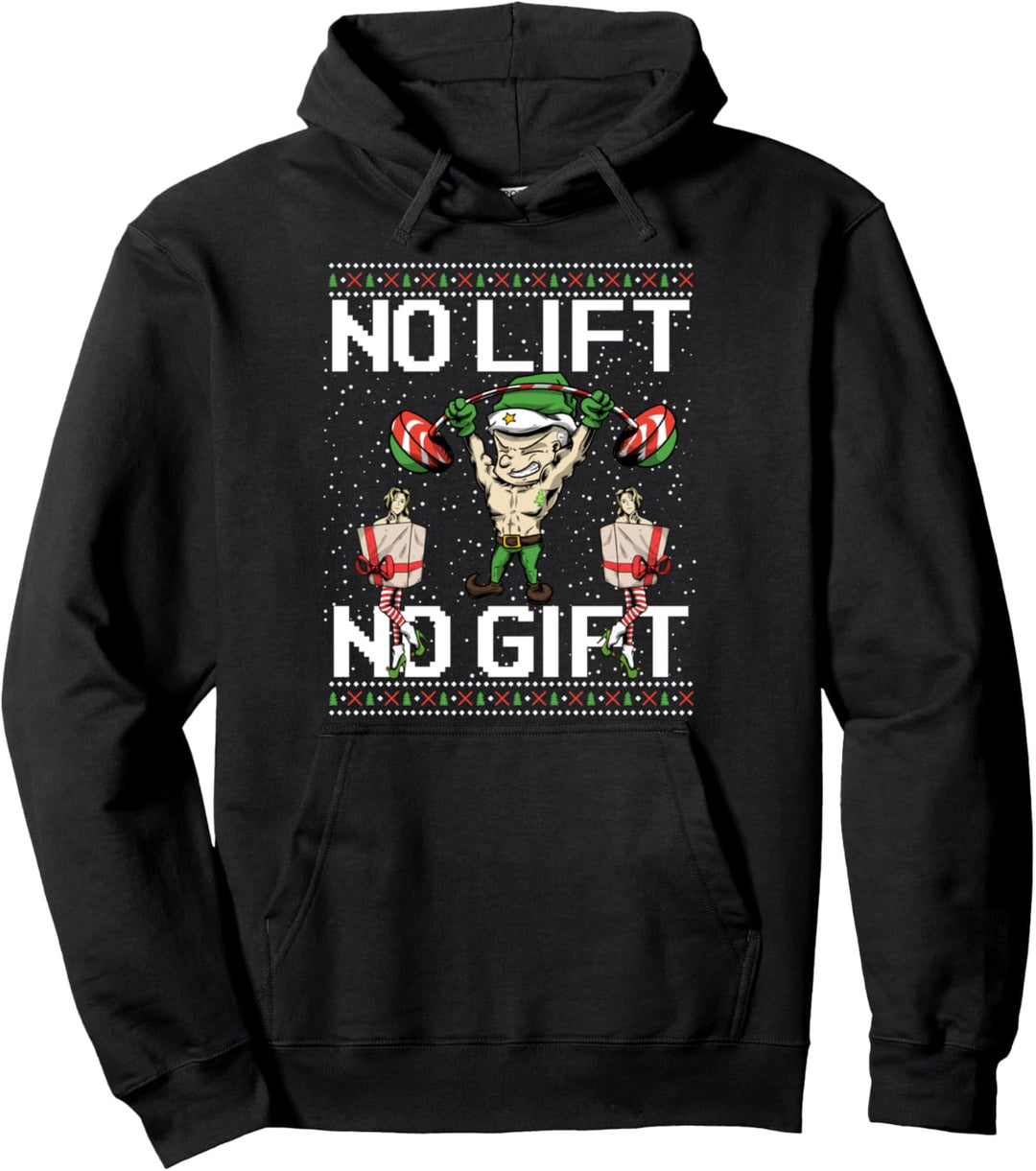 NO LIFT NO GIFT Sexy Weihnachtself Wichtel Weihnachten Gym Pullover Hoodie
