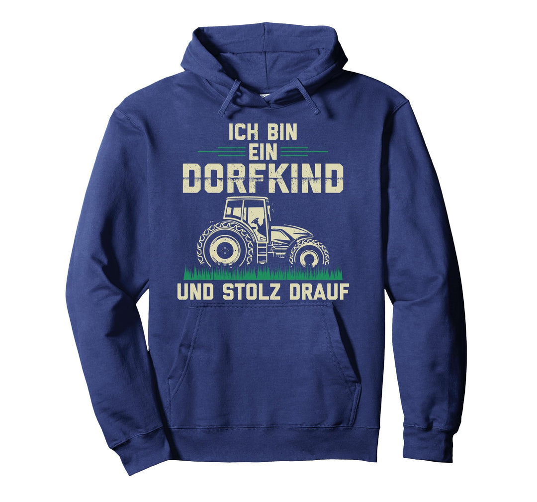 Ich Bin Ein Dorfkind und Stolz Drauf Bauer Landwirte Pullover Hoodie