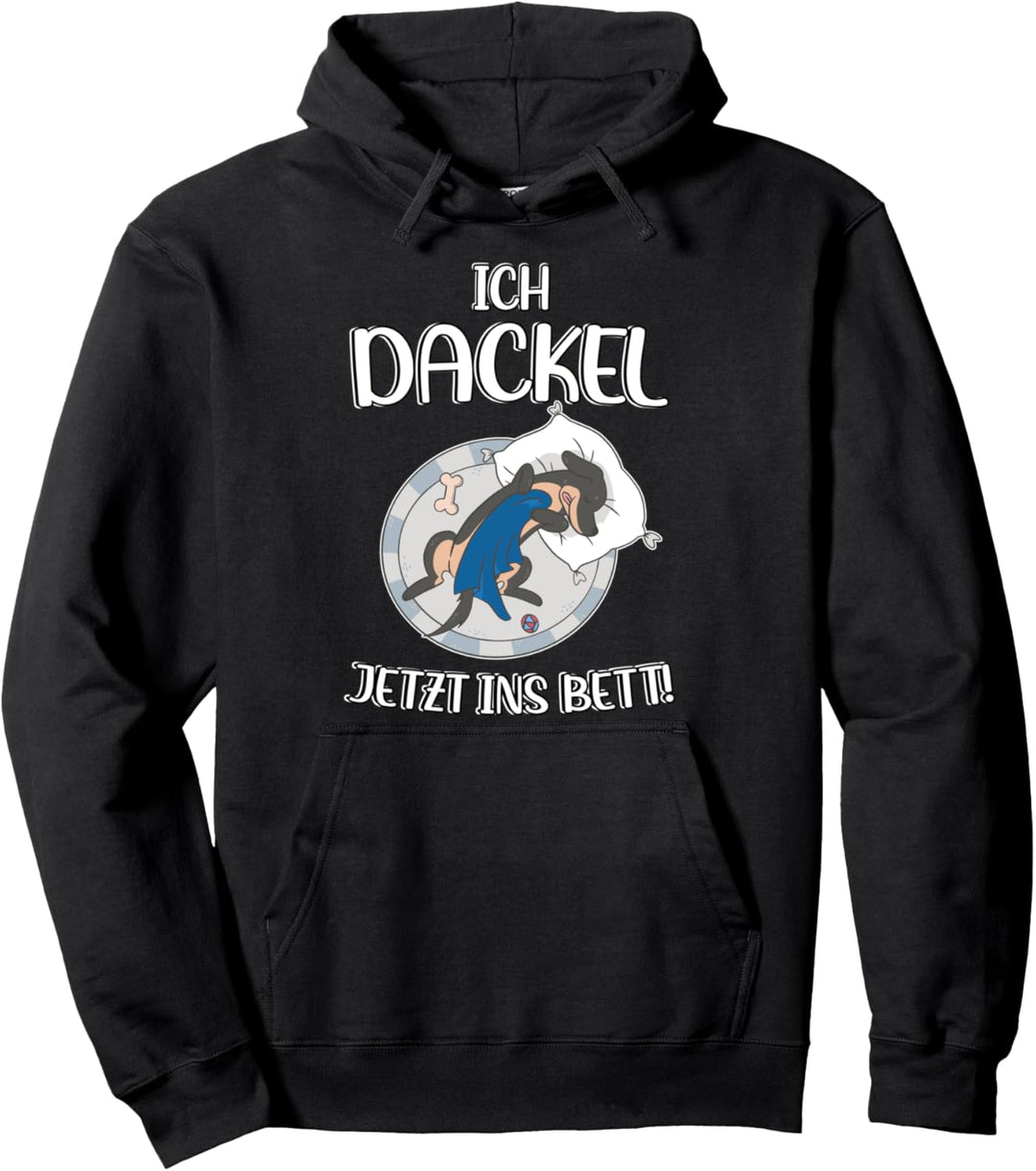 Dackel Offizielles Schlafshirt Ich Dackel Jetzt Ins Bett Pullover Hoodie