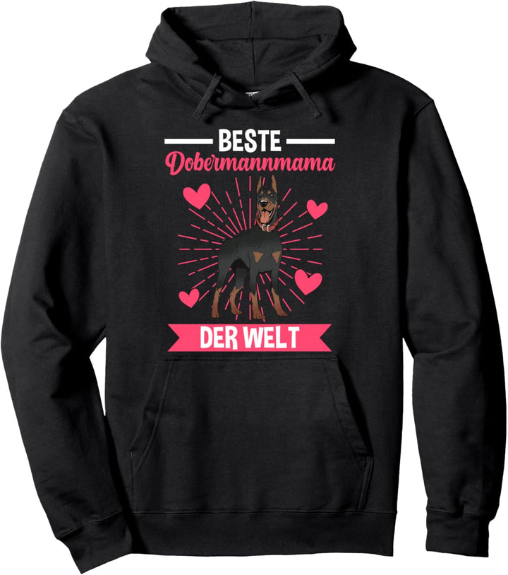 Dobermann Dobermannmama Pullover Hoodie