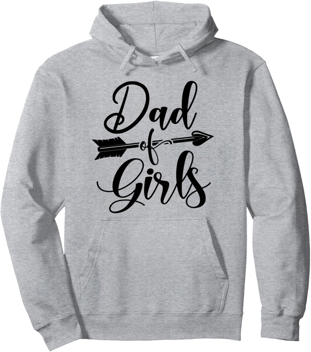Dad of Girls Vatertag New Father Daddy Of Daughters Pullover Hoodie