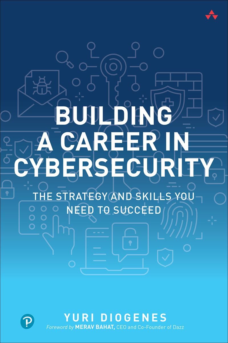 Building a Career in Cybersecurity: The Strategy and Skills You Need to Succeed, Taschenbuch