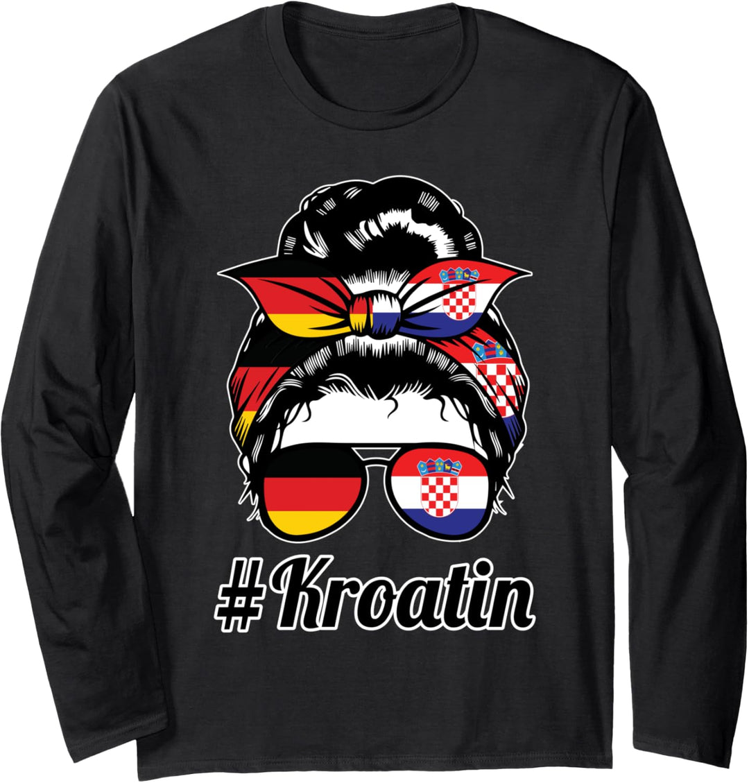 #Kroatin Deutsch Kroatin Langarmshirt