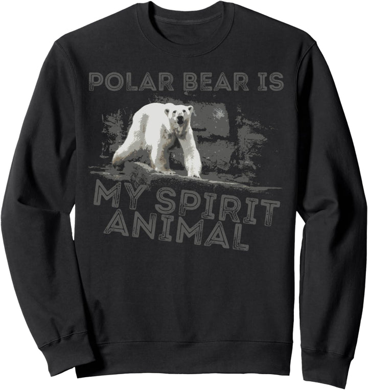 Eisbär ist mein geistiges Tier Sweatshirt