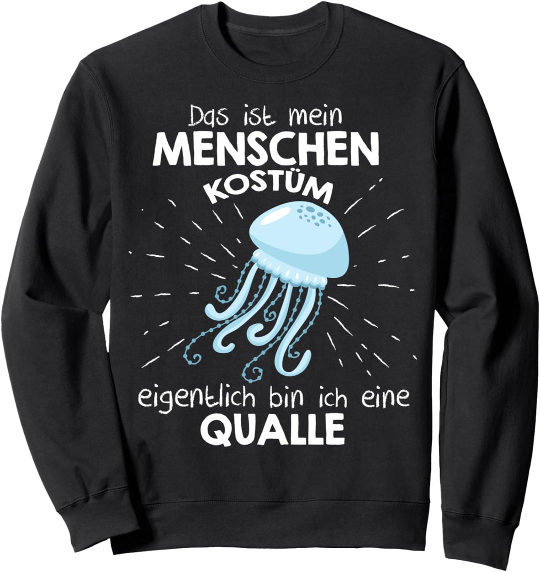 Mein Menschen Kostüm Bin ich eine Qualle, Halloween Outfit Sweatshirt