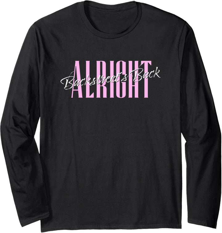 Backstreet Boys – Backstreets Back Alright Lyric Langarmshirt
