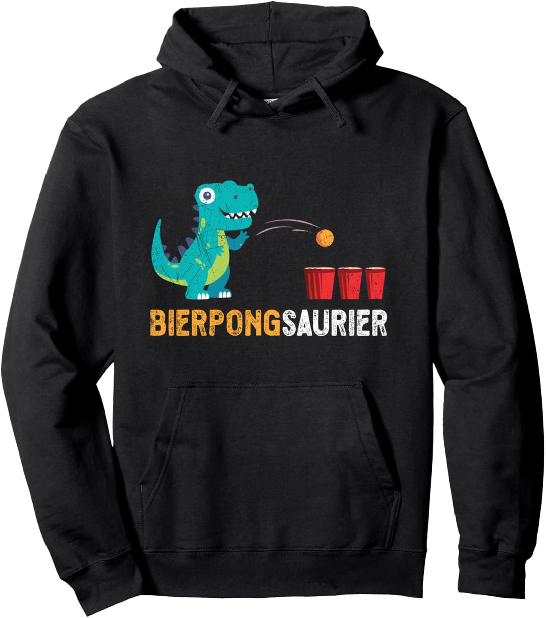 Bierpong Beerpong Bierpongsaurier Bier Sauf Party Trinkspiel Pullover Hoodie