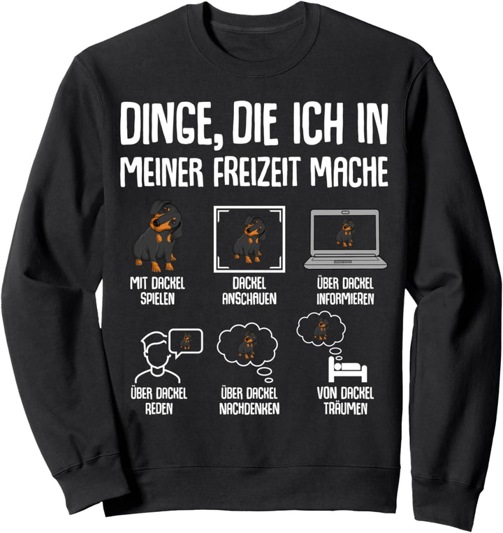 Dackel Dachshund Teckel Sweatshirt