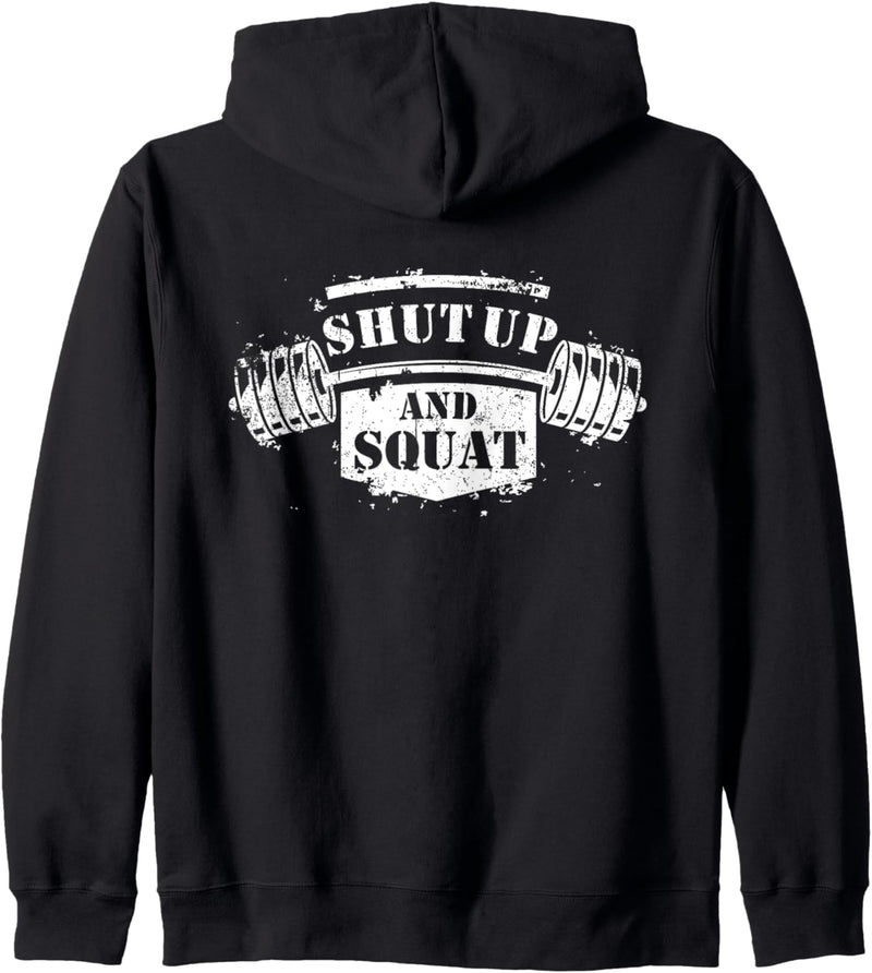 Shut Up and Squat Kapuzenjacke