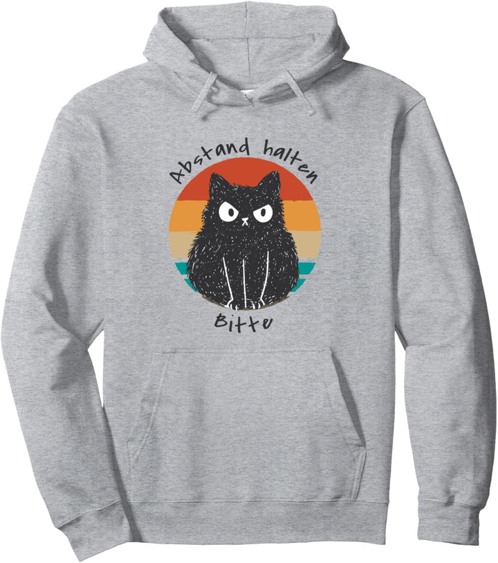 Abstand halten bitte Schwarze Katze Lustig Spruch Sarkasmus Pullover Hoodie