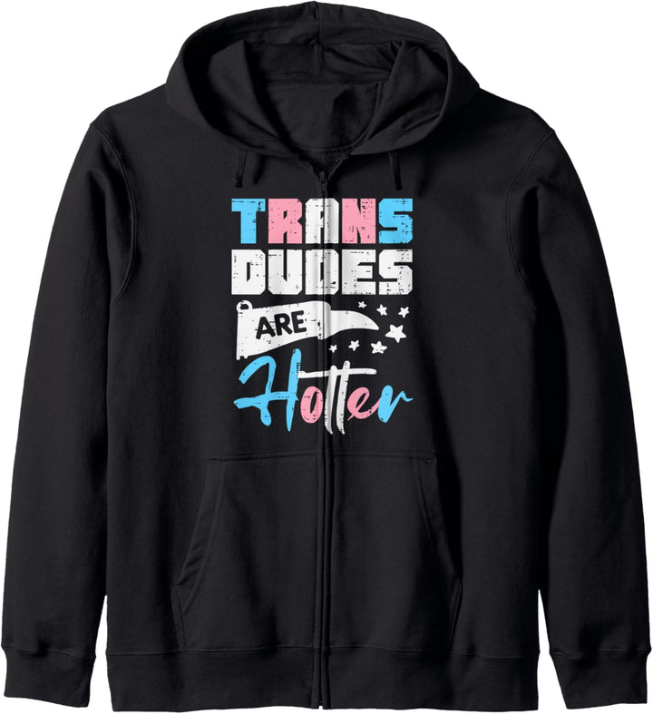 Trans Dudes Are Hotter Transgender Transsexual Pride Flag Kapuzenjacke