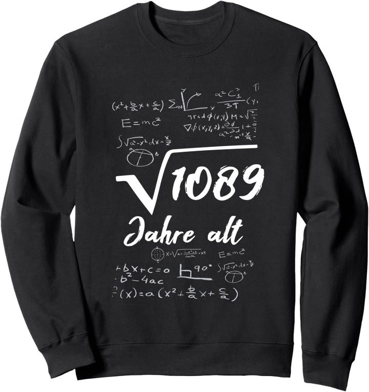33. Geburtstag Männer Geschenk 33 Jahre Mann Mathe Spruch Sweatshirt
