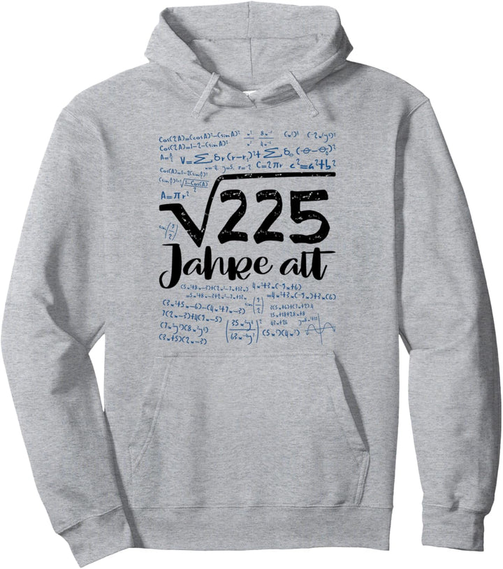 15. Geburtstag Geschenk Spruch Quadratwurzel 225 15er Lustig Pullover Hoodie