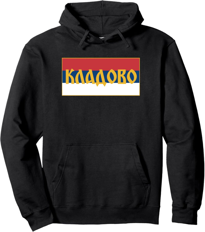 Kladovo Bor Donau Dunav Srpska Zastava Serbische Flagge Pullover Hoodie