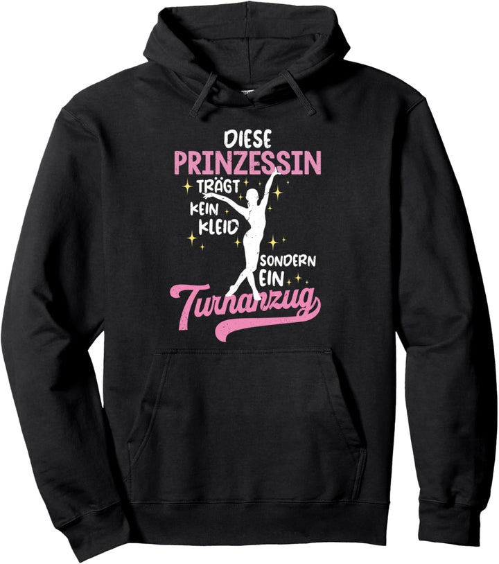 Diese Prinzessin Trägt Kein Kleid | Turnanzug Turnerin Pullover Hoodie
