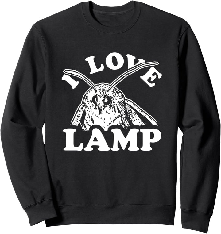 Ich liebe Lampe Motte - Moth Meme Sweatshirt