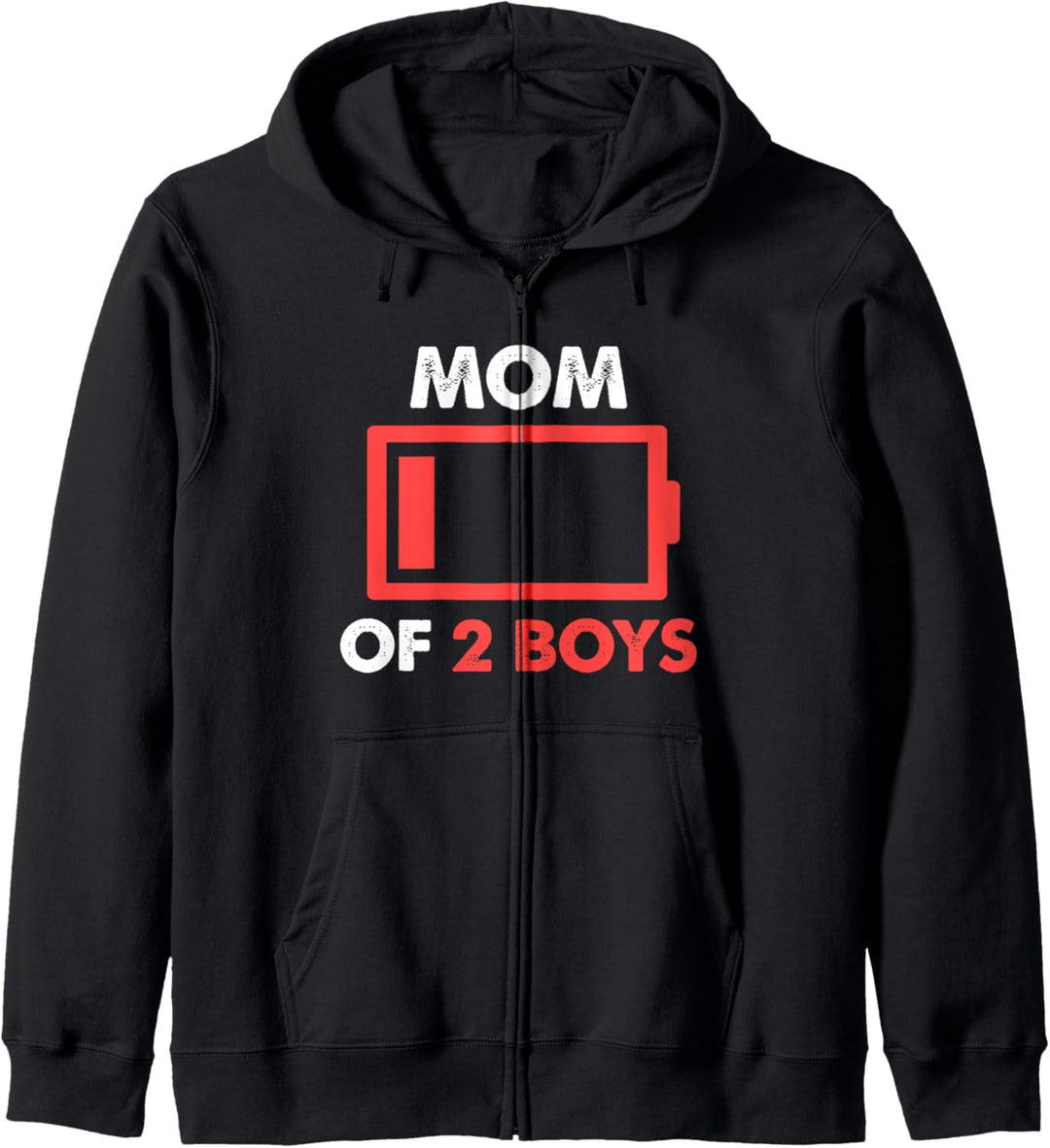 Mom of 2 Boys Gift From Son Mothers Day Birthday Low Battery Kapuzenjacke