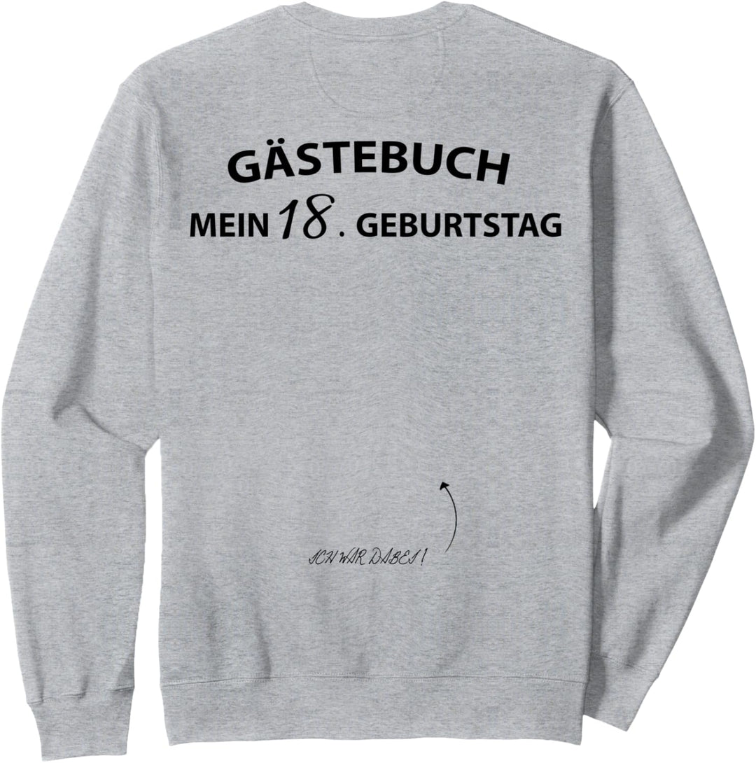 18. Geburtstag Gästebuch Sweatshirt