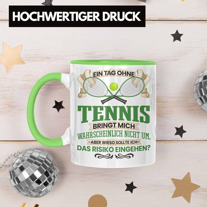 Trendation - Tennis Tasse Geschenk für Tennis-Spieler Spielerin Lustiger Spruch Geschenkidee (Grün),
