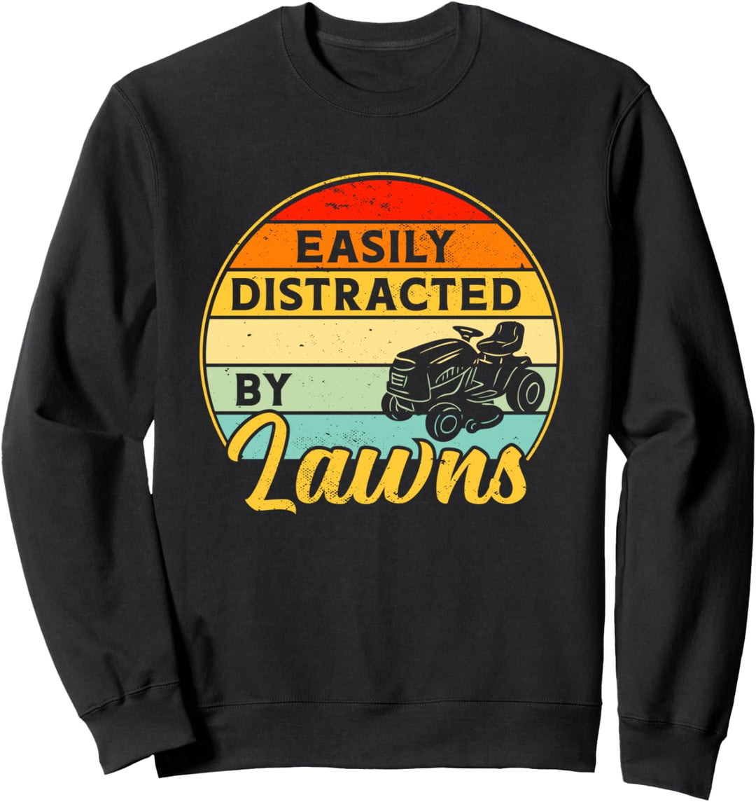 Lustige Rasenmäher Mähen abgelenkt durch Yard Arbeit Rasen T Sweatshirt
