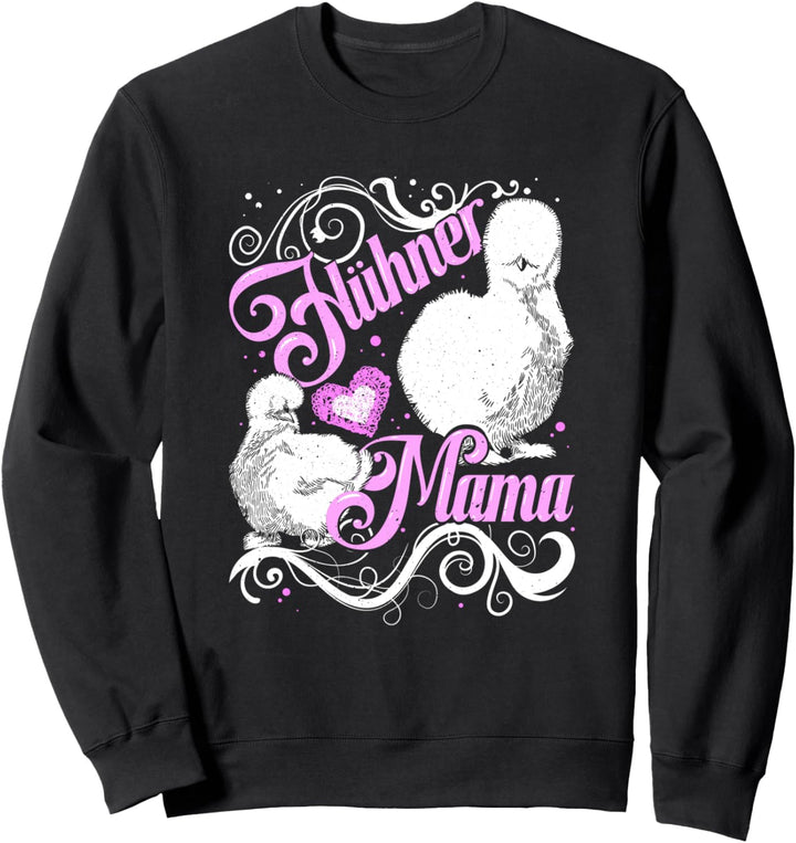 Seidenhühner Hühner Mama Motiv Silkie Chicken Seidenhuhn Sweatshirt