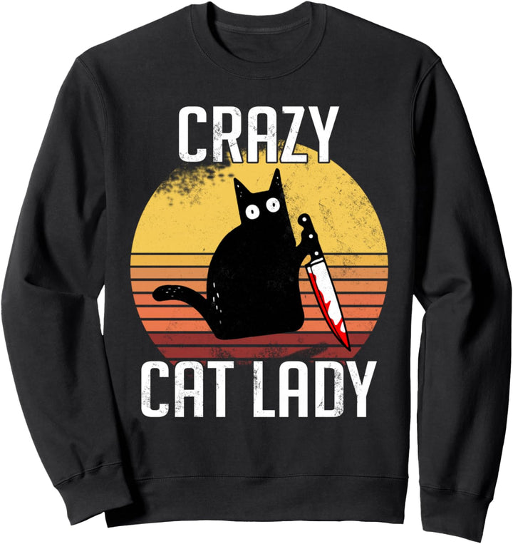 Crazy Cat Lady Cat mit Messer Sweatshirt