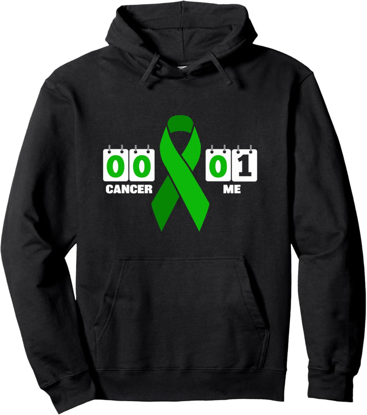 Cancer 0 me 1 green ribbon liver cancer awareness Pullover Hoodie