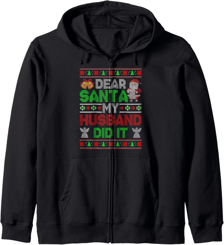 Lustiger Weihnachtspullover mit Aufschrift „Dear Santa My Husband Did It“ Kapuzenjacke