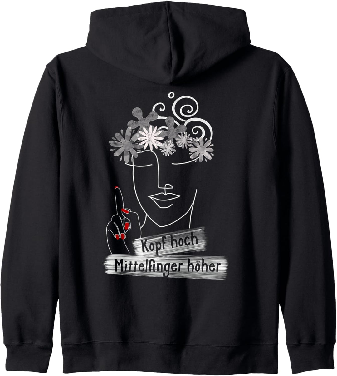 Sarkasmus Humor gute Freundin Kopf hoch Mittelfinger Kapuzenjacke