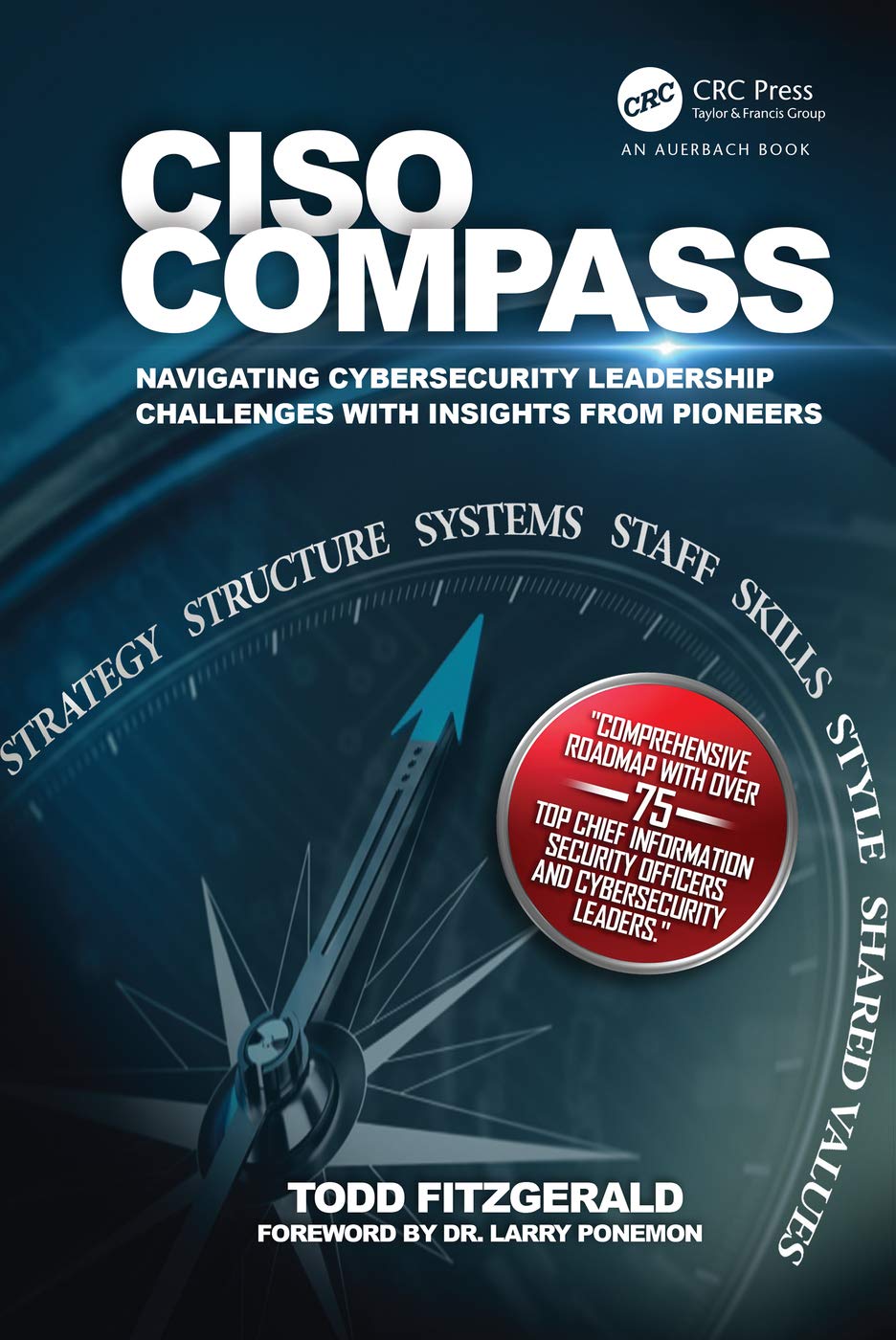 CISO COMPASS: Navigating Cybersecurity Leadership Challenges with Insights from Pioneers, Taschenbuc