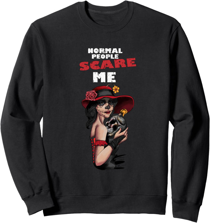 Halloween Skelett Normal People Scare Me Skull Frauen Sweatshirt