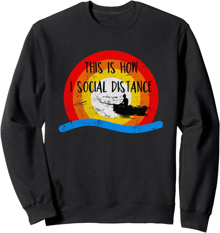 This is How I Social Distance Fishing Boat Sunset Sweatshirt
