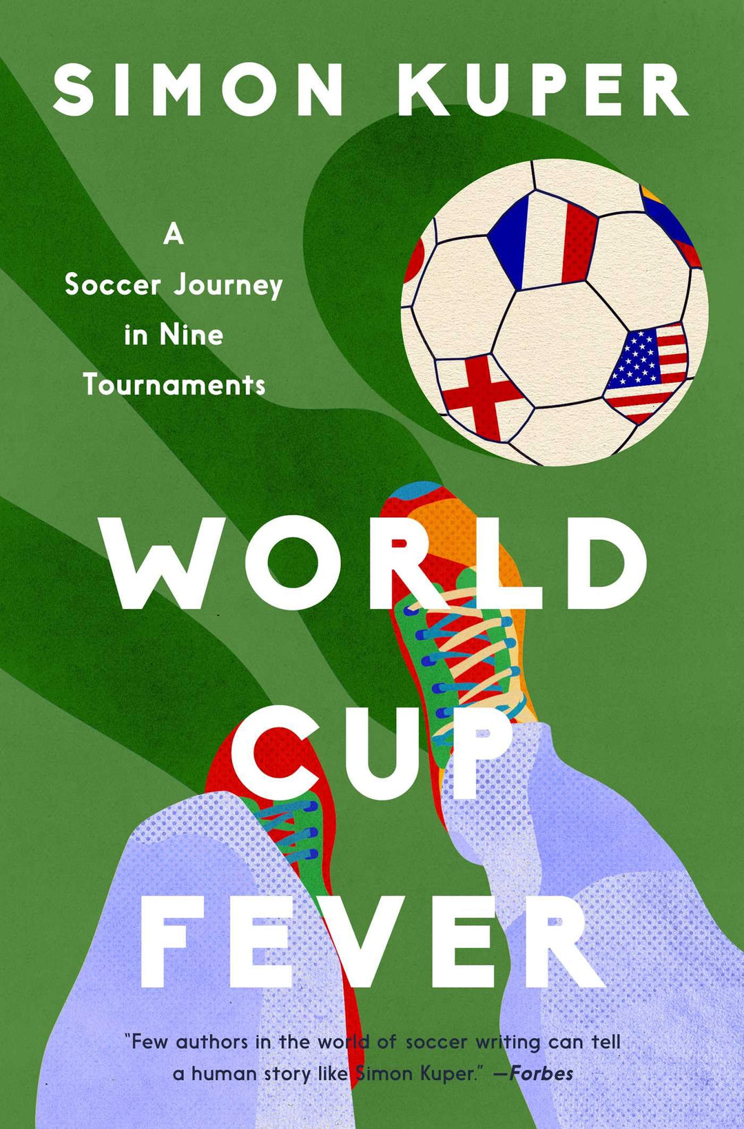 World Cup Fever: A Soccer Journey in Nine Tournaments, Gebundenes Buch