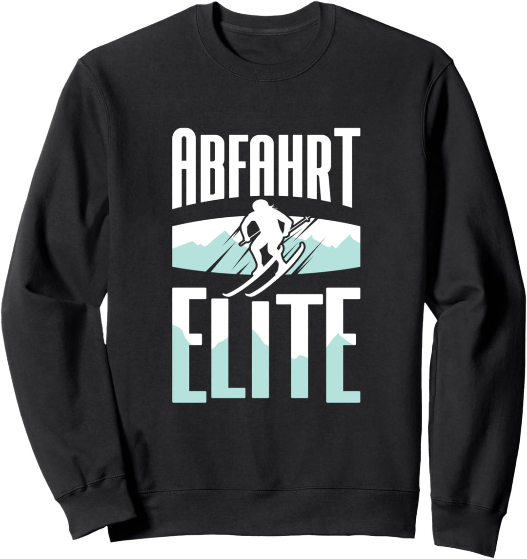 Lustig Ski Abfahrt Elite Skifahrer Ski Fahren Skier Geschenk Sweatshirt