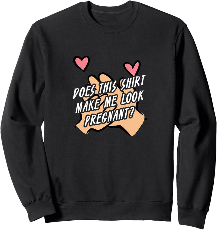 Lustiger Spruch für eine schwangere Mutter Niedliches Baby Sweatshirt