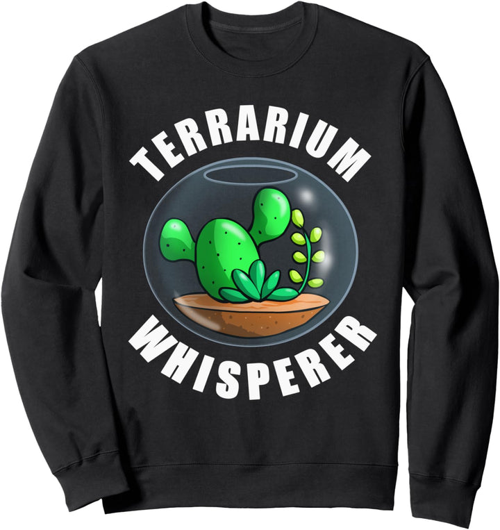Terrarien flüsterer Terraria Sukkulente Kaktusp flanze Sweatshirt