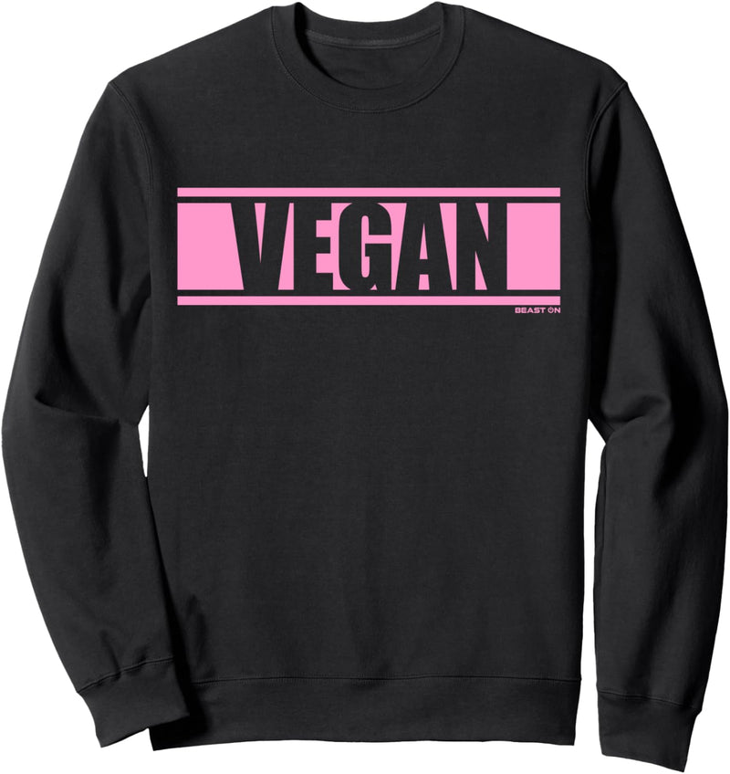 Vegan Rosa Veganer Vegetarier rosa Schrift Druck Motiv Sweatshirt