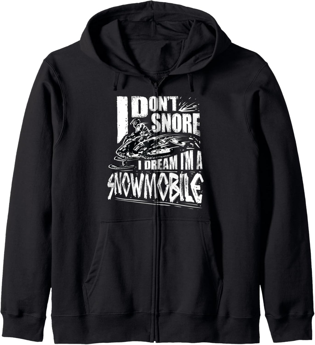 Witzige Snowmobile Dream Geschenkidee Schneemobil Fahren Kapuzenjacke
